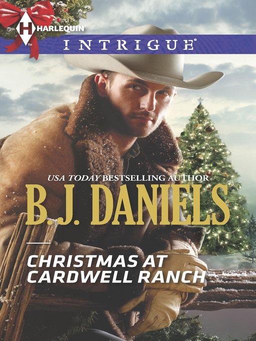 Title details for Christmas at Cardwell Ranch by B.J. Daniels - Available